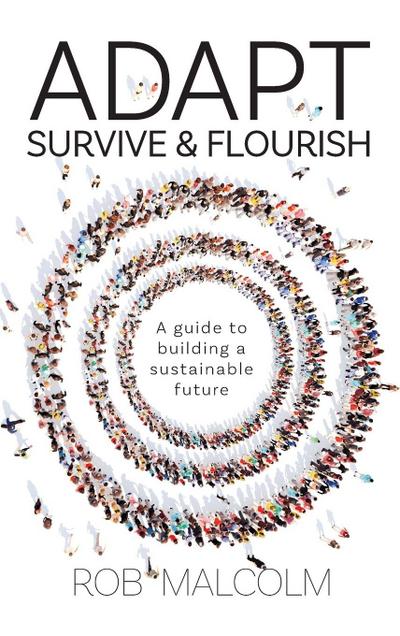 Adapt, Survive & Flourish