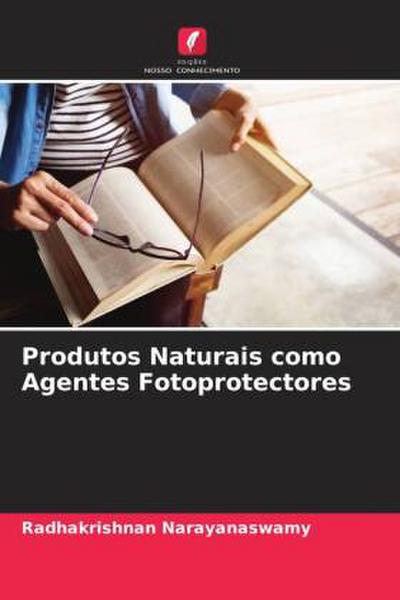 Produtos Naturais como Agentes Fotoprotectores