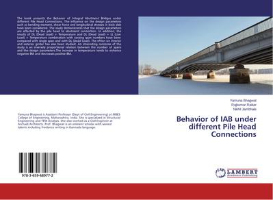 Behavior of IAB under different Pile Head Connections