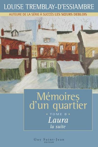 Memoires d’un quartier, tome 8