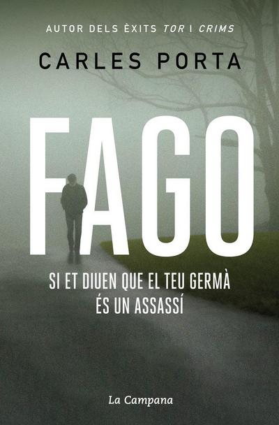 FAGO si et diuen que el teu germà és un assassí