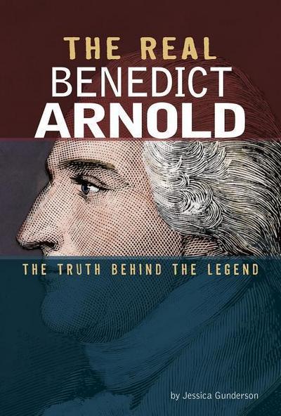 The Real Benedict Arnold