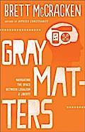 Gray Matters