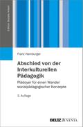 Abschied von der Interkulturellen Pädagogik