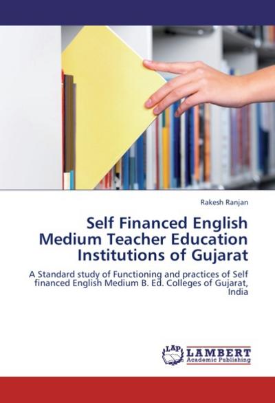Self Financed English Medium Teacher Education Institutions of Gujarat