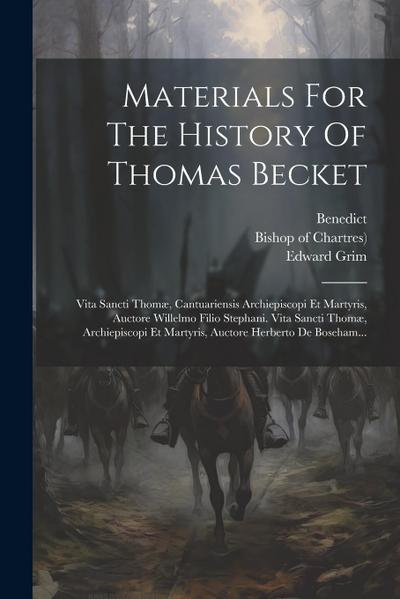 Materials For The History Of Thomas Becket