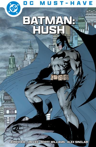 DC Must-Have: Batman: Hush (eBook, EPUB) - Jeff Loeb