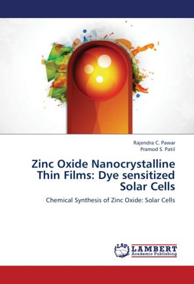 Zinc Oxide Nanocrystalline Thin Films: Dye sensitized Solar Cells