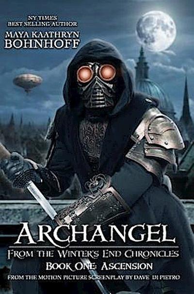 Archangel from the Winter’s End Chronicles  : Book One