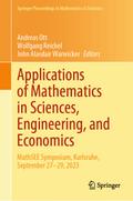 Applications of Mathematics in Sciences, Engineering, and Economics