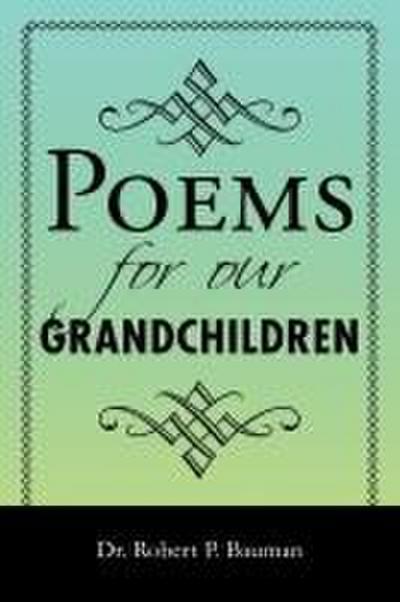 Poems for our Grandchildren