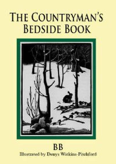 The Countryman’s Bedside Book