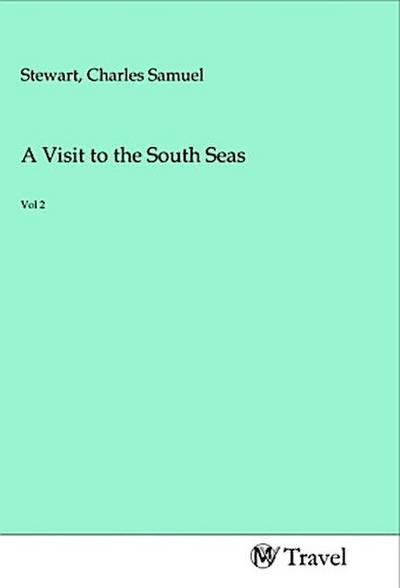 A Visit to the South Seas