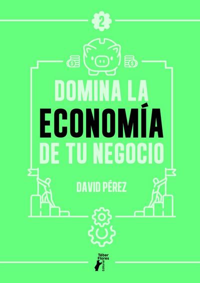 Domina la economía de tu negocio