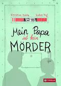 Mein Papa ist kein Mörder