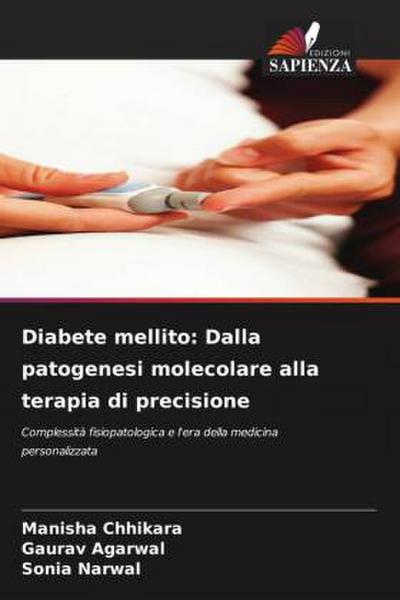 Diabete mellito: Dalla patogenesi molecolare alla terapia di precisione