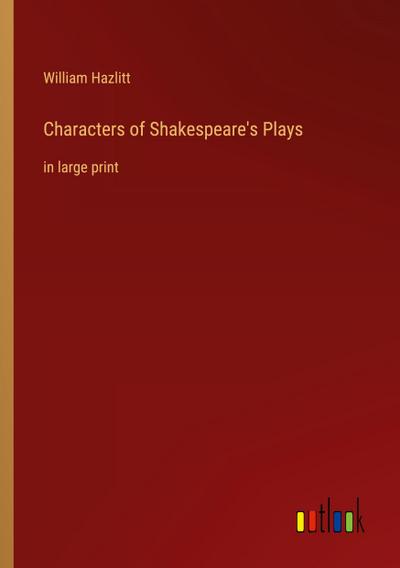 Characters of Shakespeare’s Plays