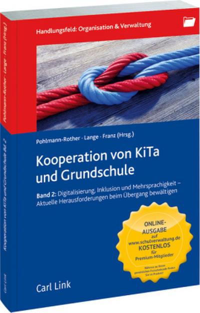 Kooperation von KiTa und Grundschule Band 2