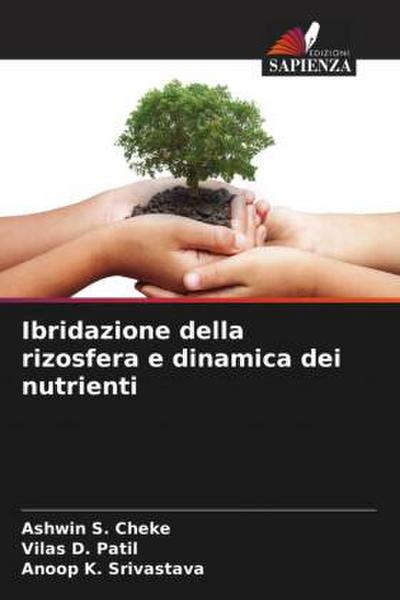 Ibridazione della rizosfera e dinamica dei nutrienti