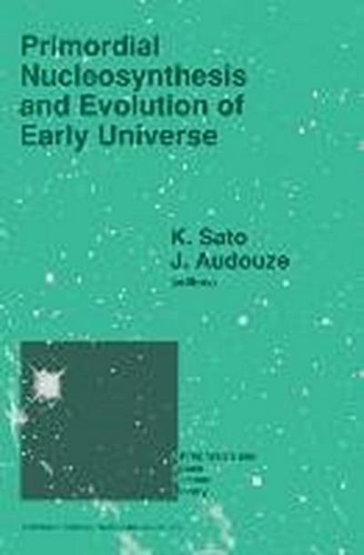 Primordial Nucleosynthesis and Evolution of Early Universe