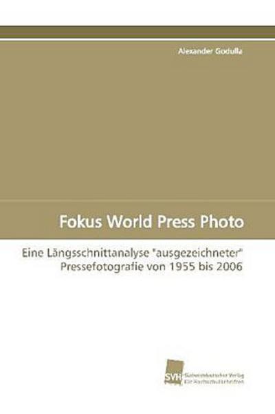 Fokus World Press Photo