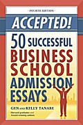 Accepted! 50 Successful Business School Admission Essays