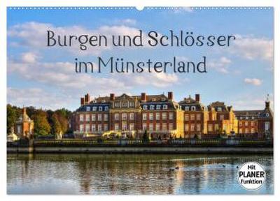 Burgen und Schlösser im Münsterland (Wandkalender 2026 DIN A2 quer), CALVENDO Monatskalender