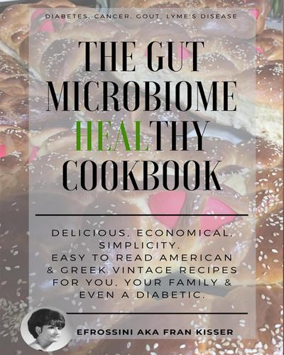 The Gut Microbiome Healthy Cookbook
