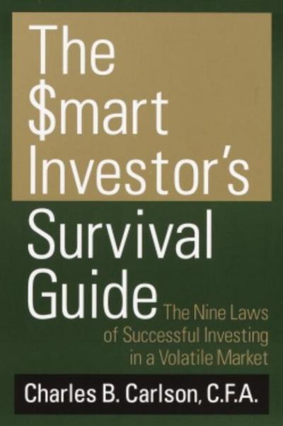 The Smart Investor’s Survival Guide