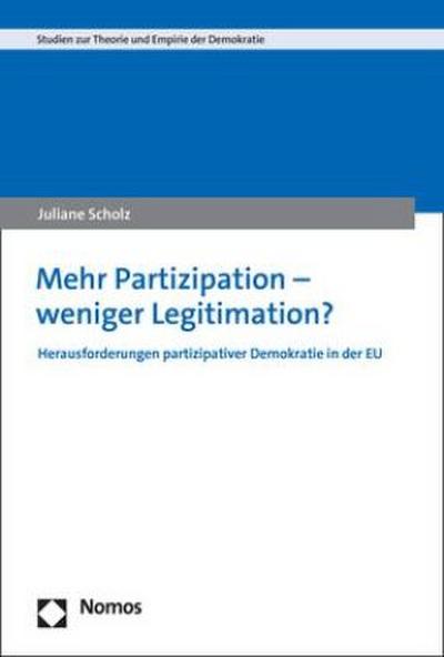Mehr Partizipation - weniger Legitimation?