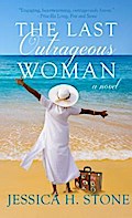 The Last Outrageous Woman