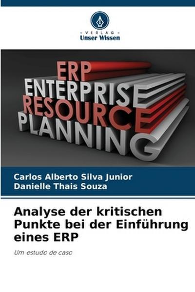 Analyse der kritischen Punkte bei der Einführung eines ERP