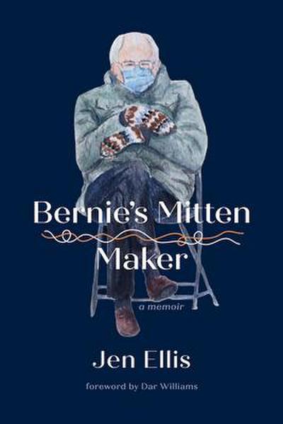 Bernie’s Mitten Maker