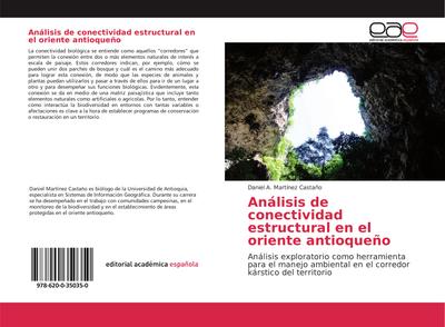 Análisis de conectividad estructural en el oriente antioqueño