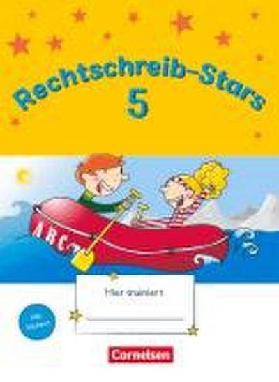 Rechtschreib-Stars 5. Schuljahr. Übungsheft