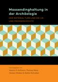 Massendinghaltung in der Archäologie