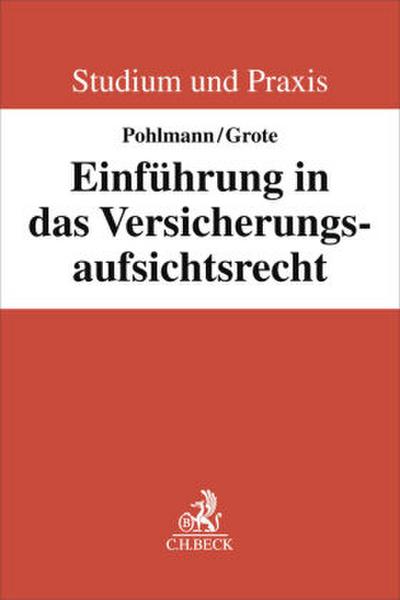 Einführung in das Versicherungsaufsichtsrecht