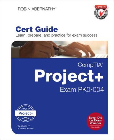 Comptia Project+ Cert Guide