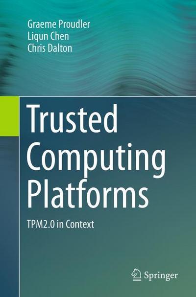 Trusted Computing Platforms