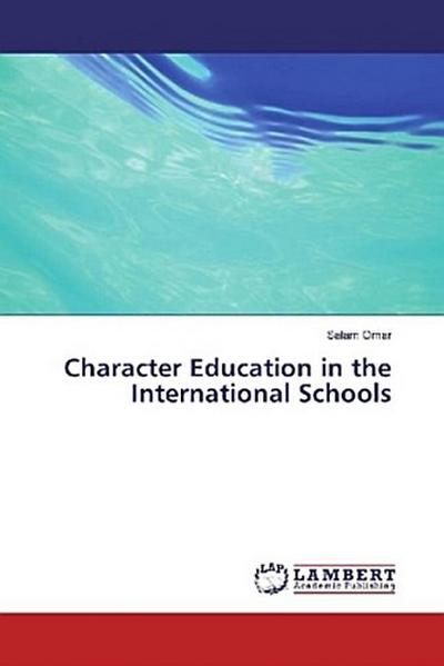 Character Education in the International Schools
