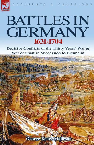 Battles in Germany 1631-1704