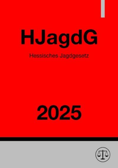 Hessisches Jagdgesetz - HJagdG 2025