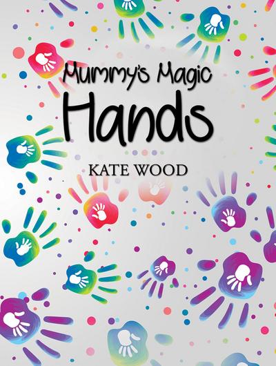 Mummy’s Magic Hands