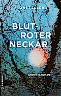 Blutroter Neckar