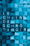 Le chien de Schrödinger