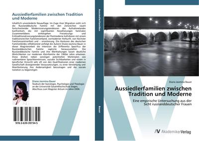 Aussiedlerfamilien zwischen Tradition und Moderne