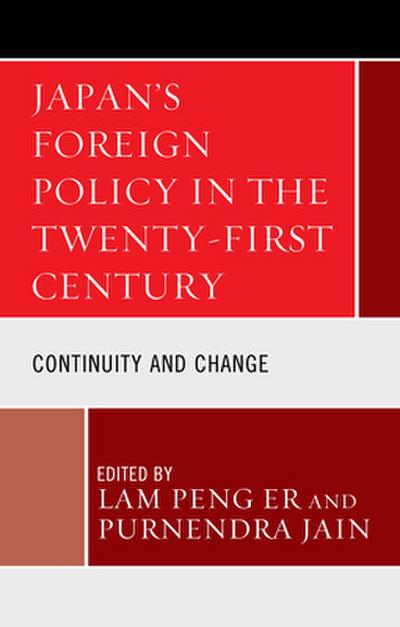 Japan’s Foreign Policy in the Twenty-First Century