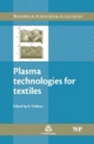 Plasma Technologies for Textiles