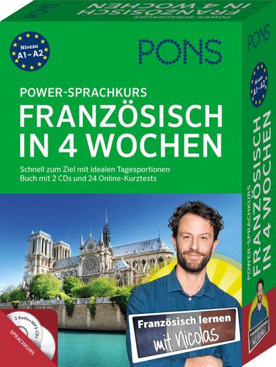 PONS Power-Sprachkurs Französisch in 4 Wochen: Schnell zum Ziel mit idealen Tagesportionen. Buch mit 2 CDs und 24 Online-Kurztests