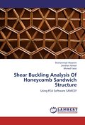 Shear Buckling Analysis Of Honeycomb Sandwich Stru